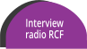 Interview radio RCF