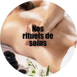 Nos rituels de soins