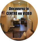 Découvrez le CENTRE en VIDEO Découvrez le CENTRE en VIDEO