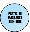 PRATICIEN MASSAGES BIEN-ÊTRE