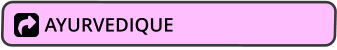 AYURVEDIQUE