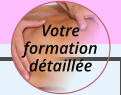 Votre formation détaillée