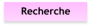 Recherche
